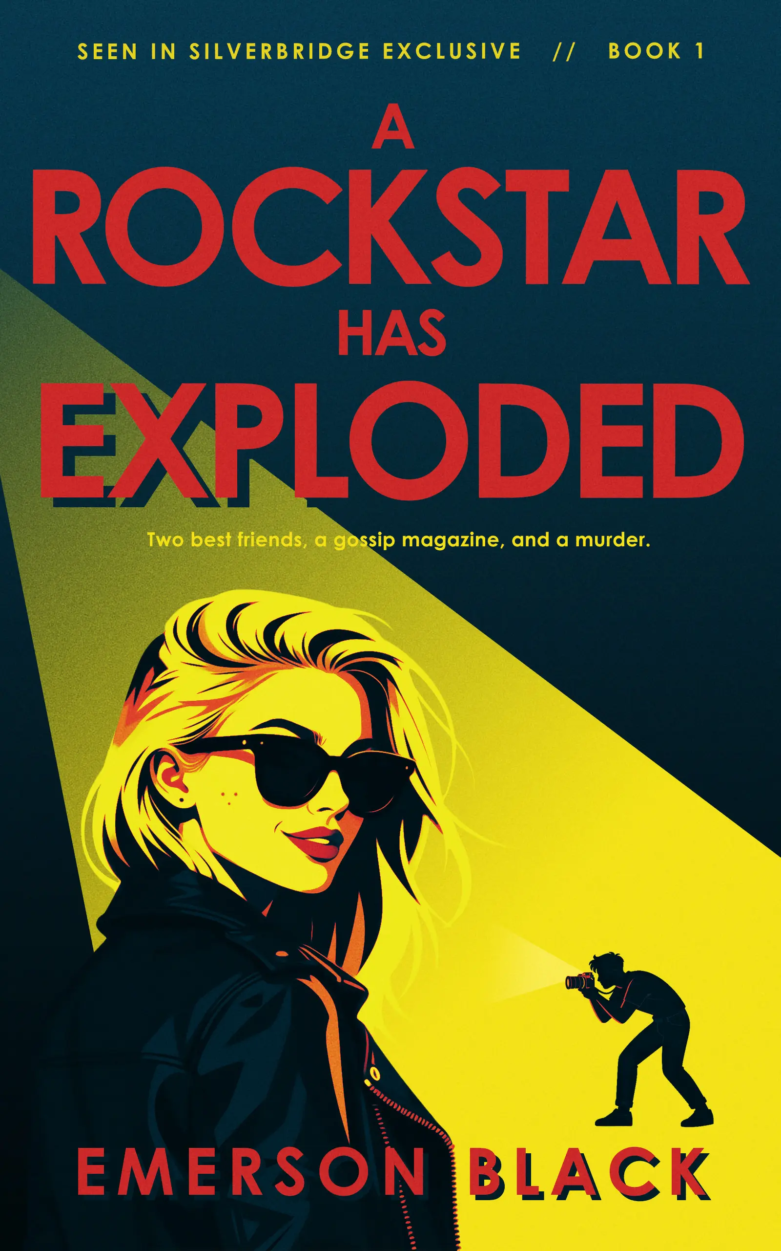 A Rockstar Has Exploded Book Cover